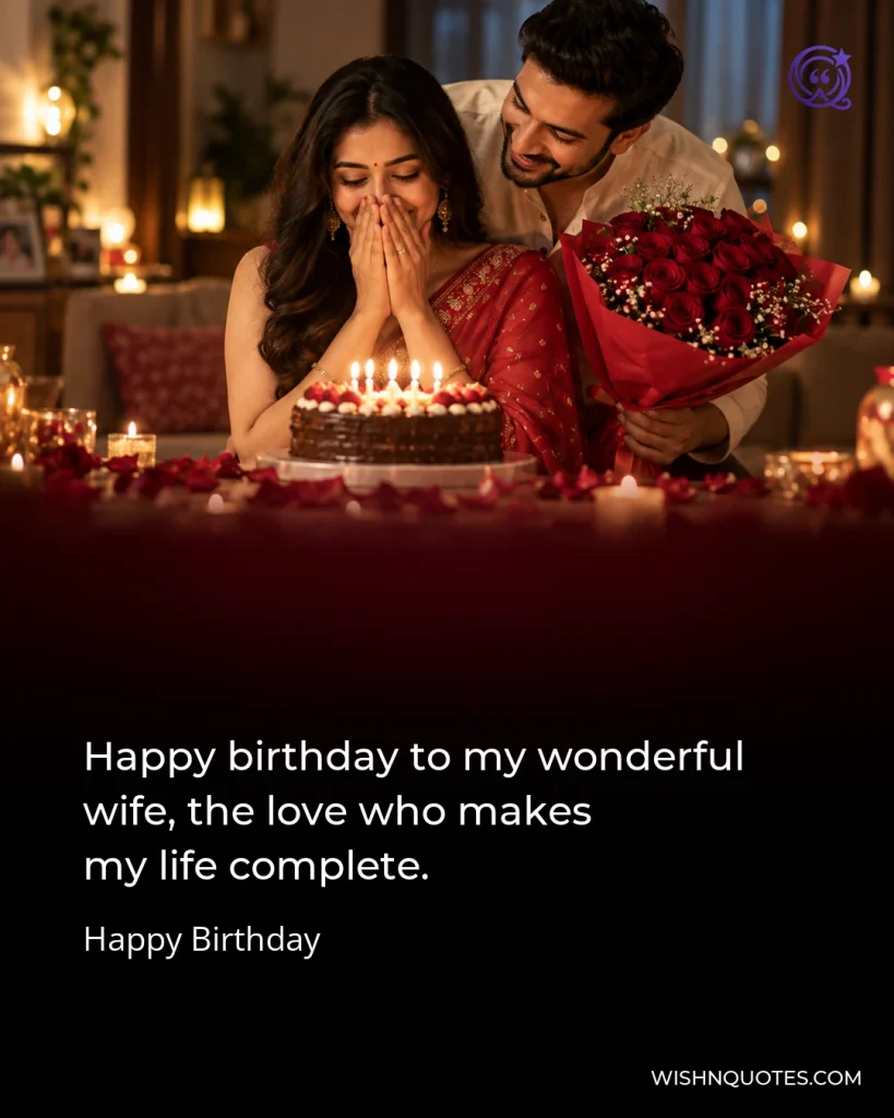 Happy birthday to my wonderful wife, the love who makes my life complete.