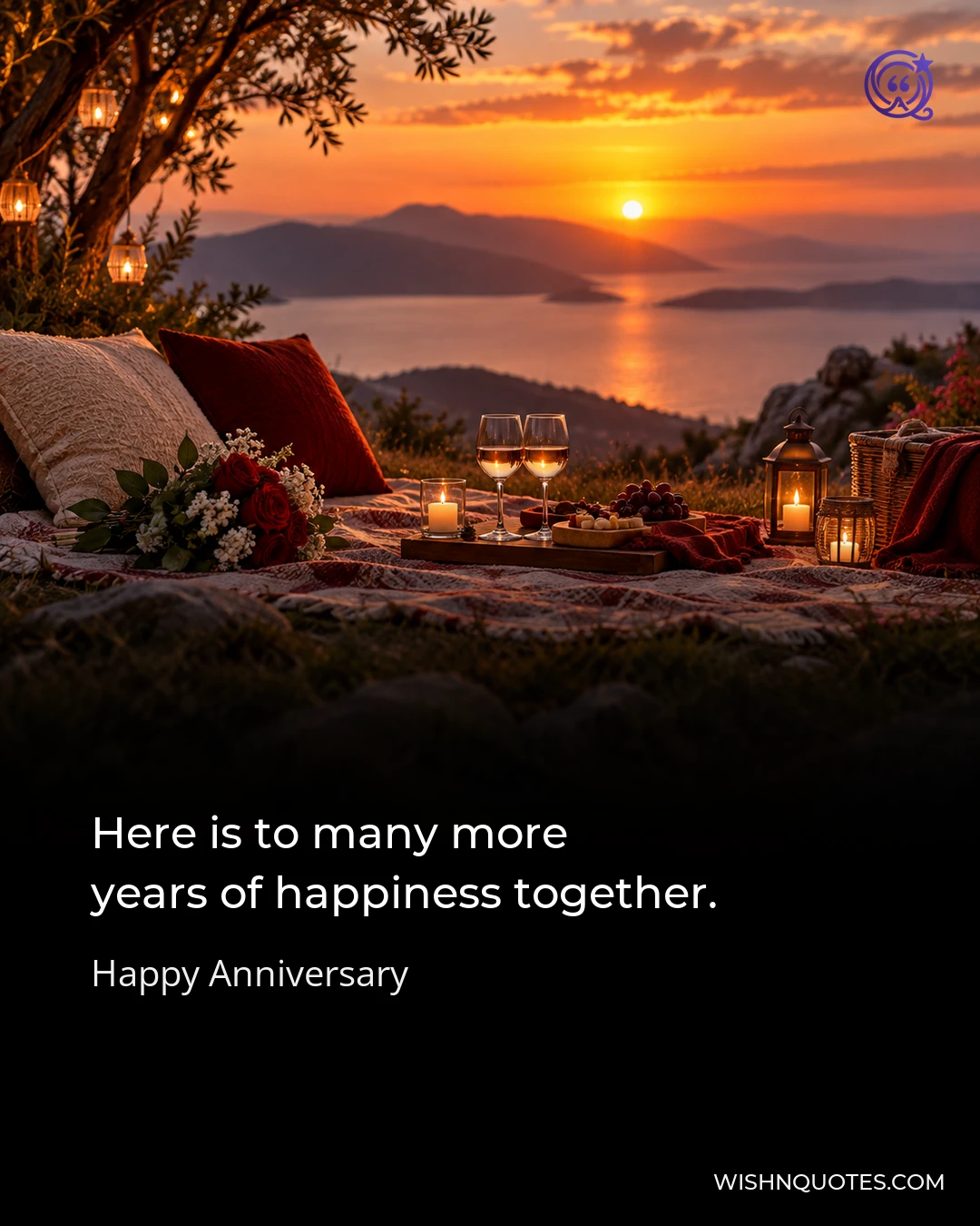 Here is to many more years of happiness together.