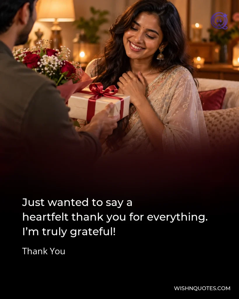 Just wanted to say a heartfelt thank you for everything. I’m truly grateful!