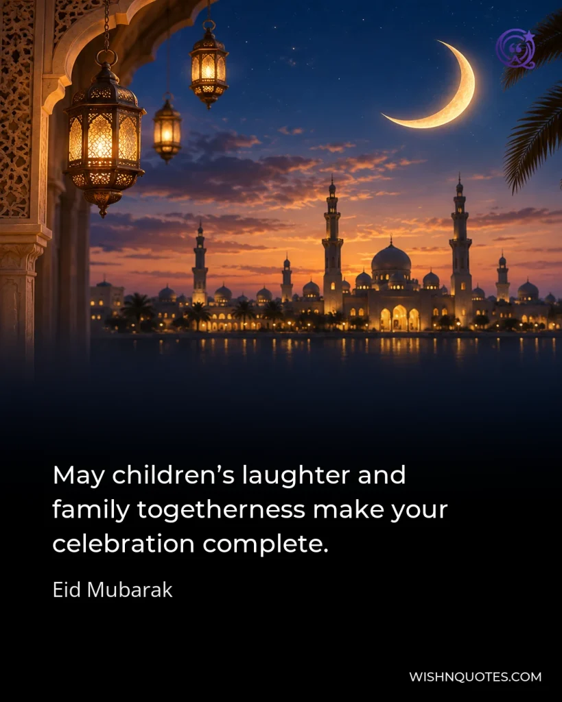 May children’s laughter and family togetherness make your celebration complete.