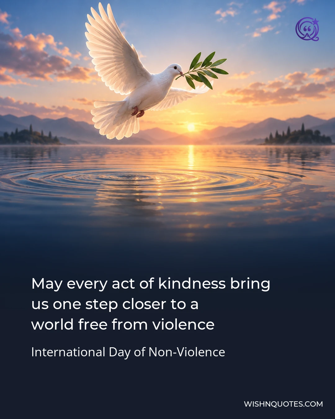May every act of kindness bring us one step closer to a world free from violence