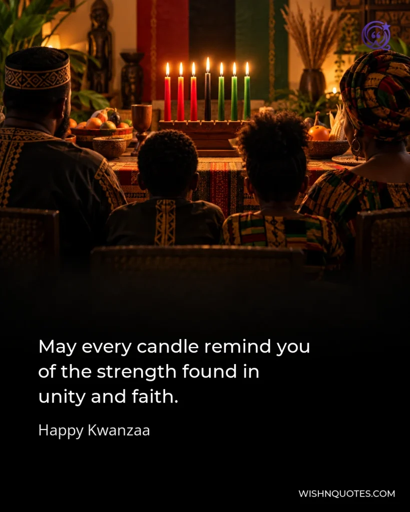 May every candle remind you of the strength found in unity and faith.