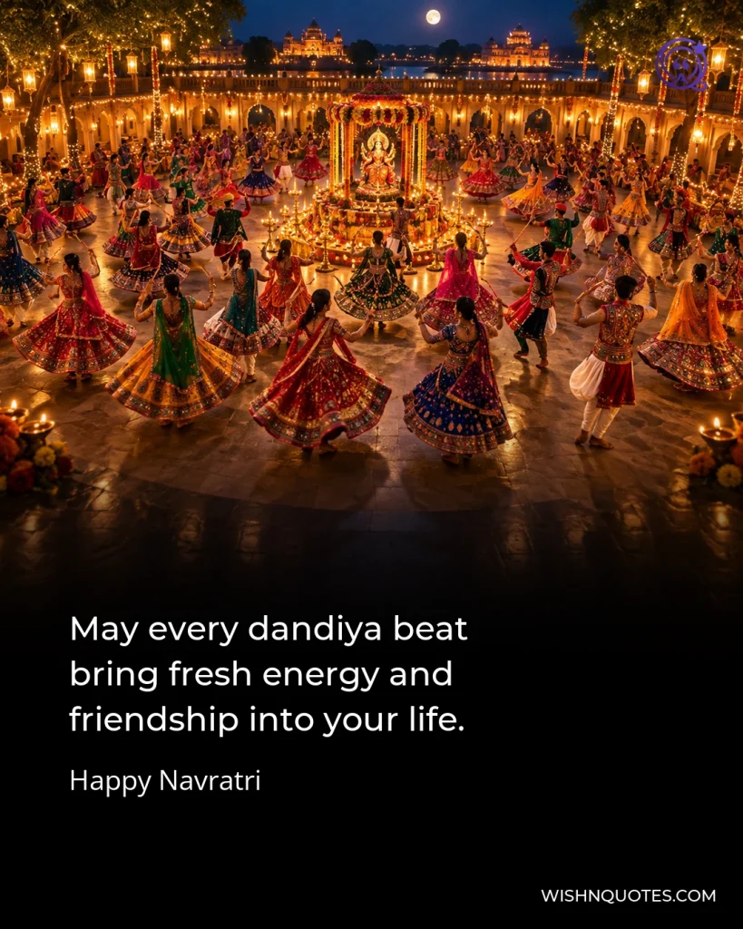 May every dandiya beat bring fresh energy and friendship into your life.