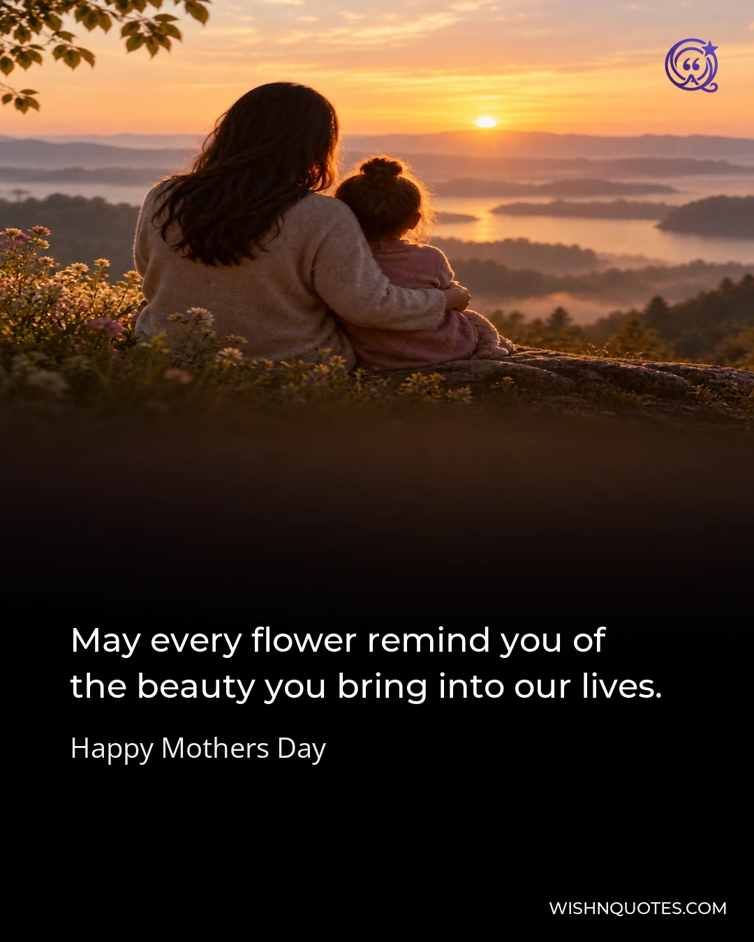 May every flower remind you of the beauty you bring into our lives.
