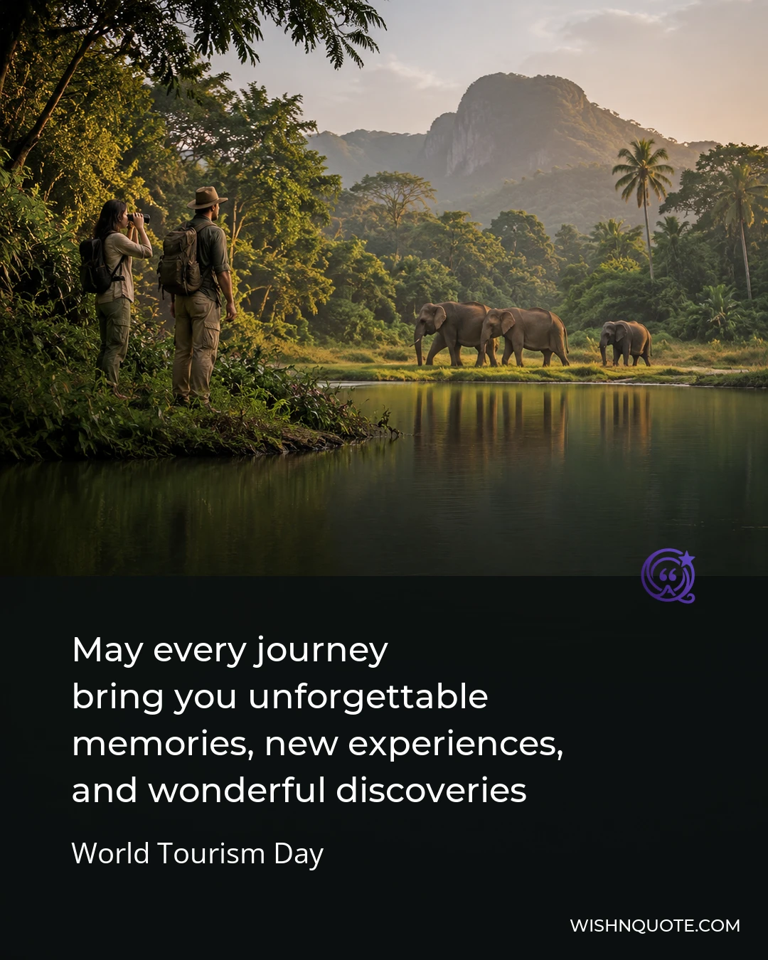 May every journey bring you unforgettable memories, new experiences, and wonderful discoveries