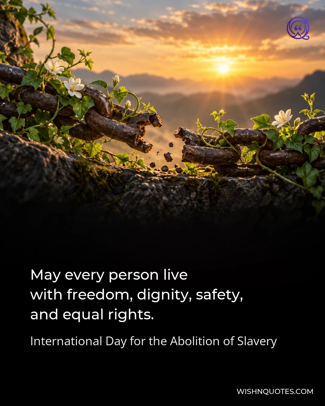 May every person live with freedom, dignity, safety, and equal rights.
