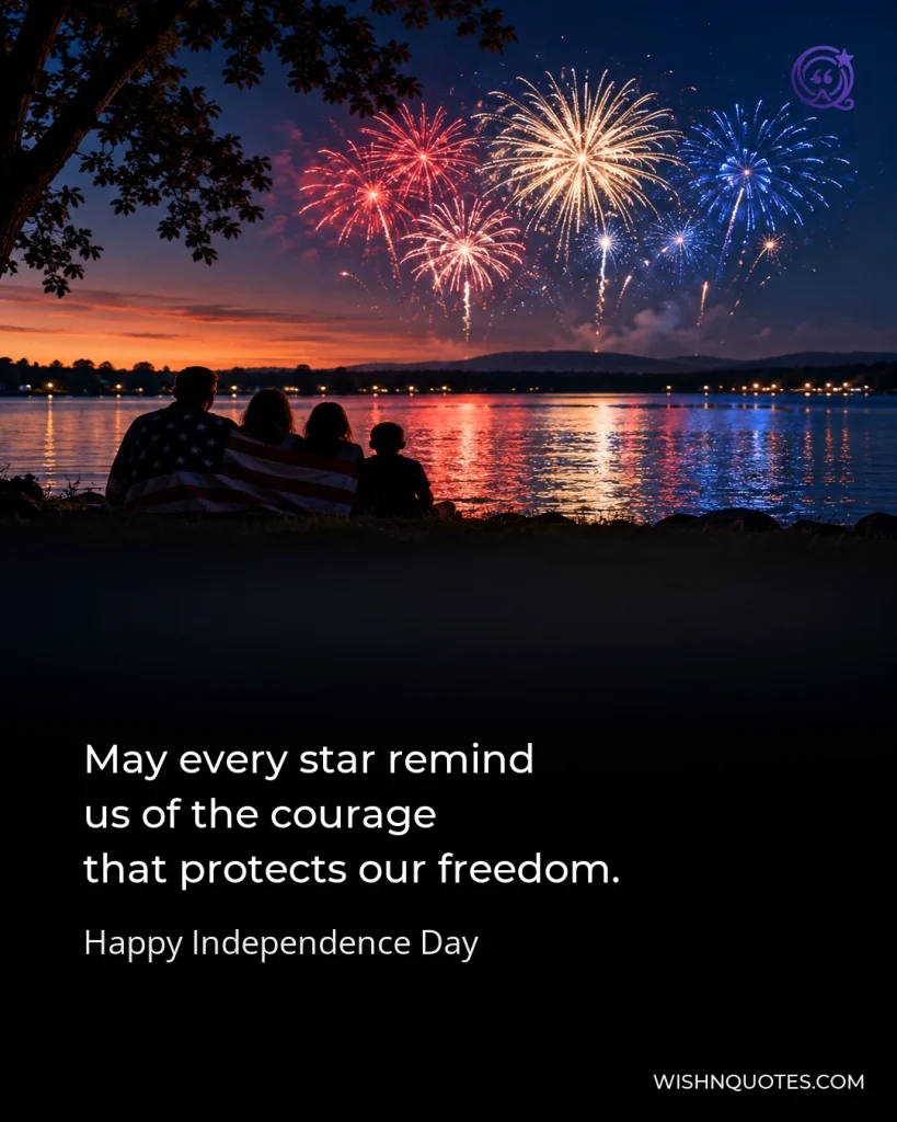 May every star remind us of the courage that protects our freedom.