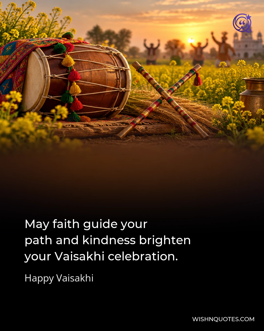 May faith guide your path and kindness brighten your Vaisakhi celebration.
