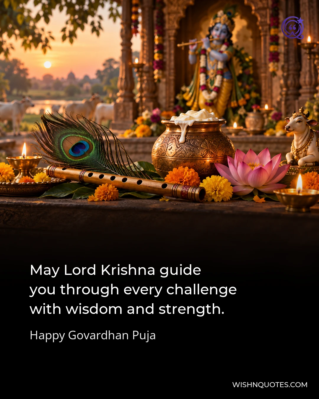 May Lord Krishna guide you through every challenge with wisdom and strength.