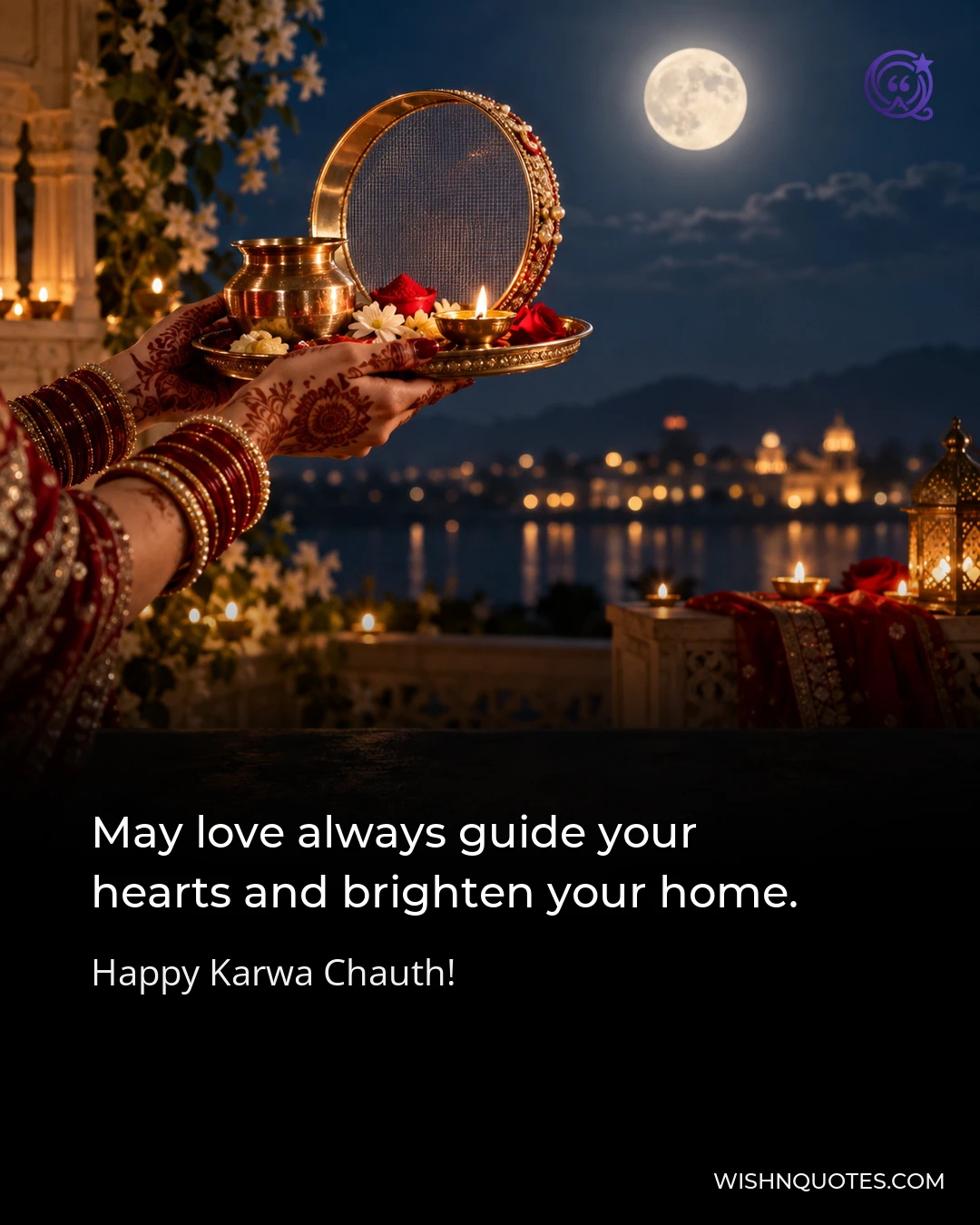 May love always guide your hearts and brighten your home.