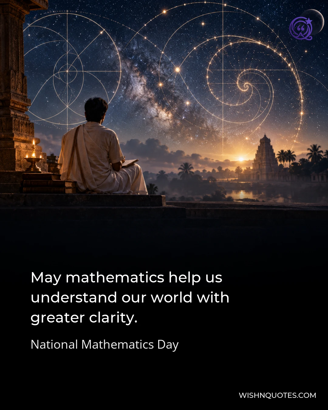 May mathematics help us understand our world with greater clarity.