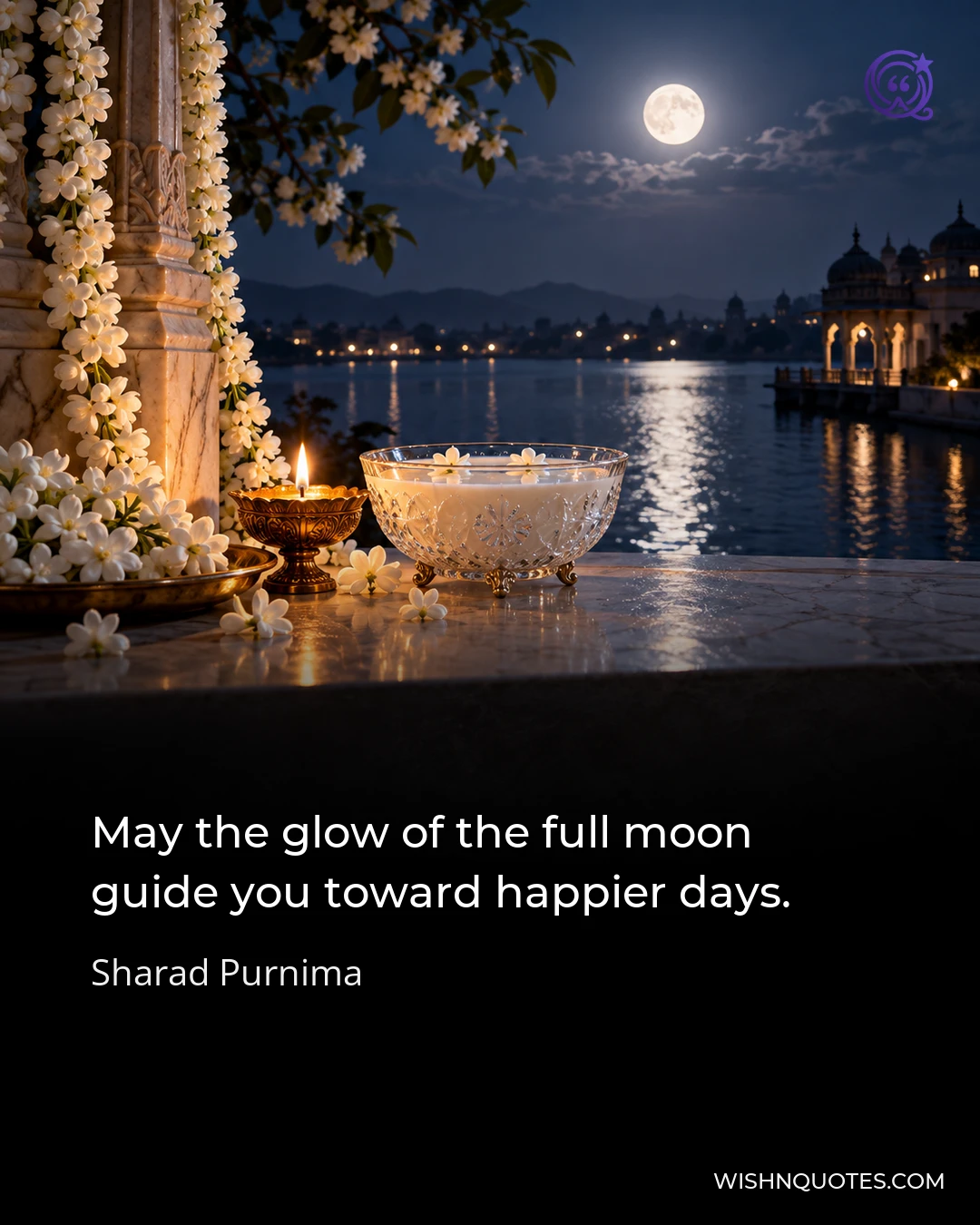 May the glow of the full moon guide you toward happier days.