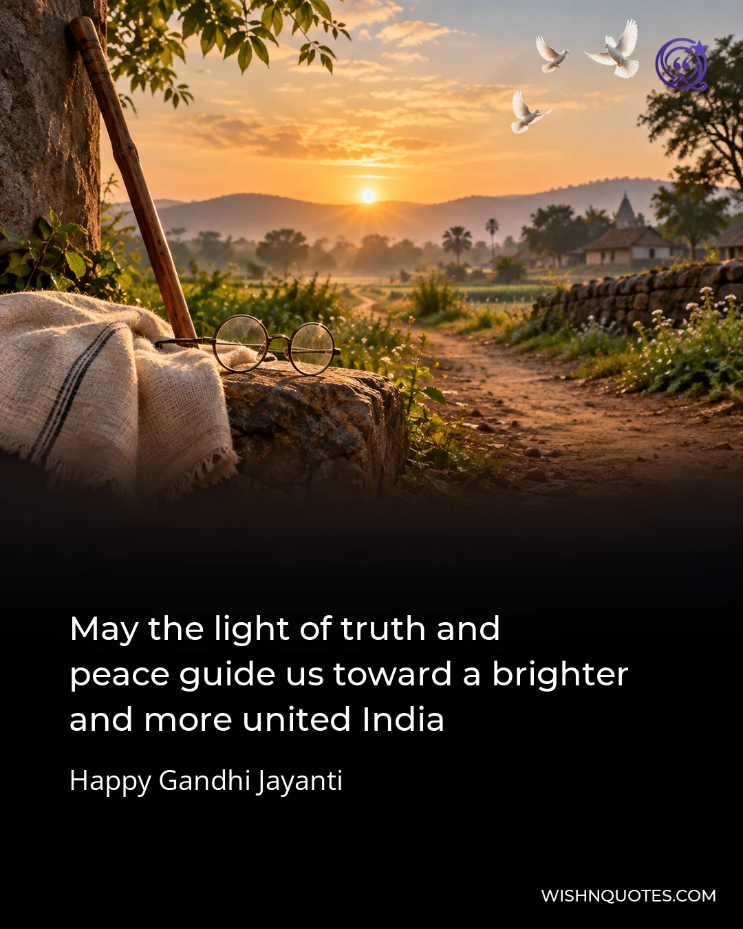 May the light of truth and peace guide us toward a brighter and more united India