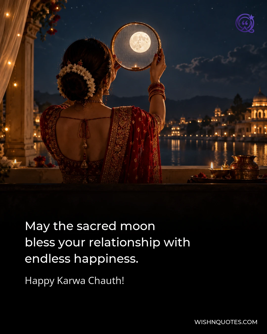 May the sacred moon bless your relationship with endless happiness.