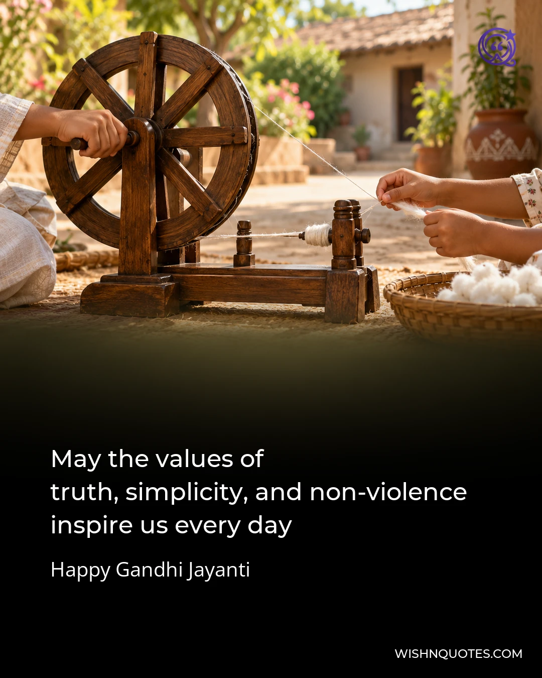 May the values of truth, simplicity, and non-violence inspire us every day