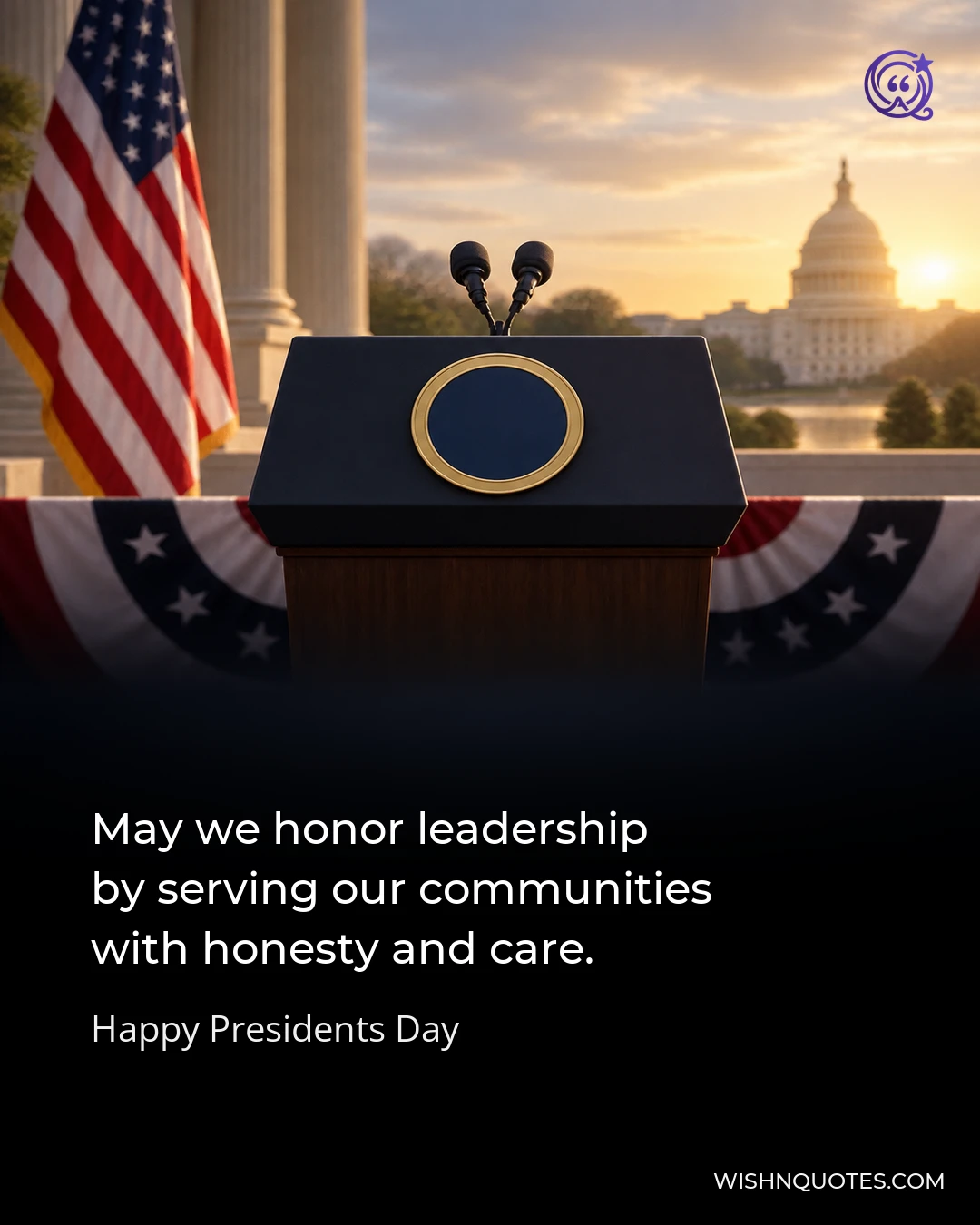 May we honor leadership by serving our communities with honesty and care.