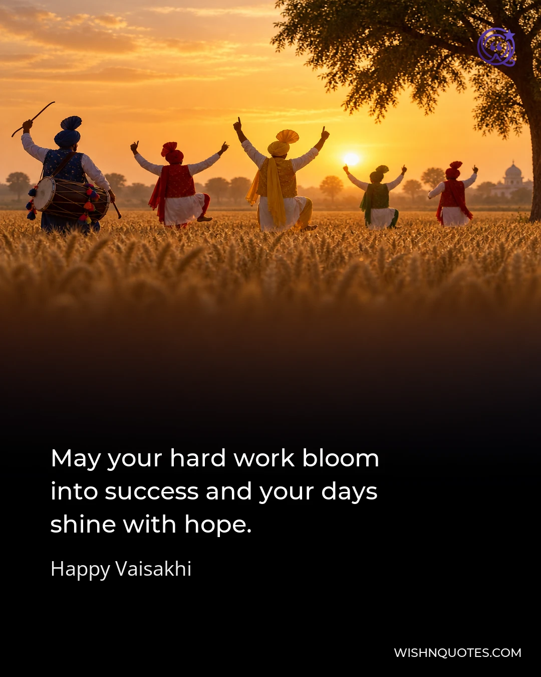 May your hard work bloom into success and your days shine with hope.
