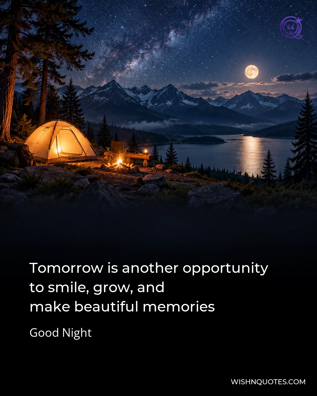Tomorrow is another opportunity to smile, grow, and make beautiful memories
