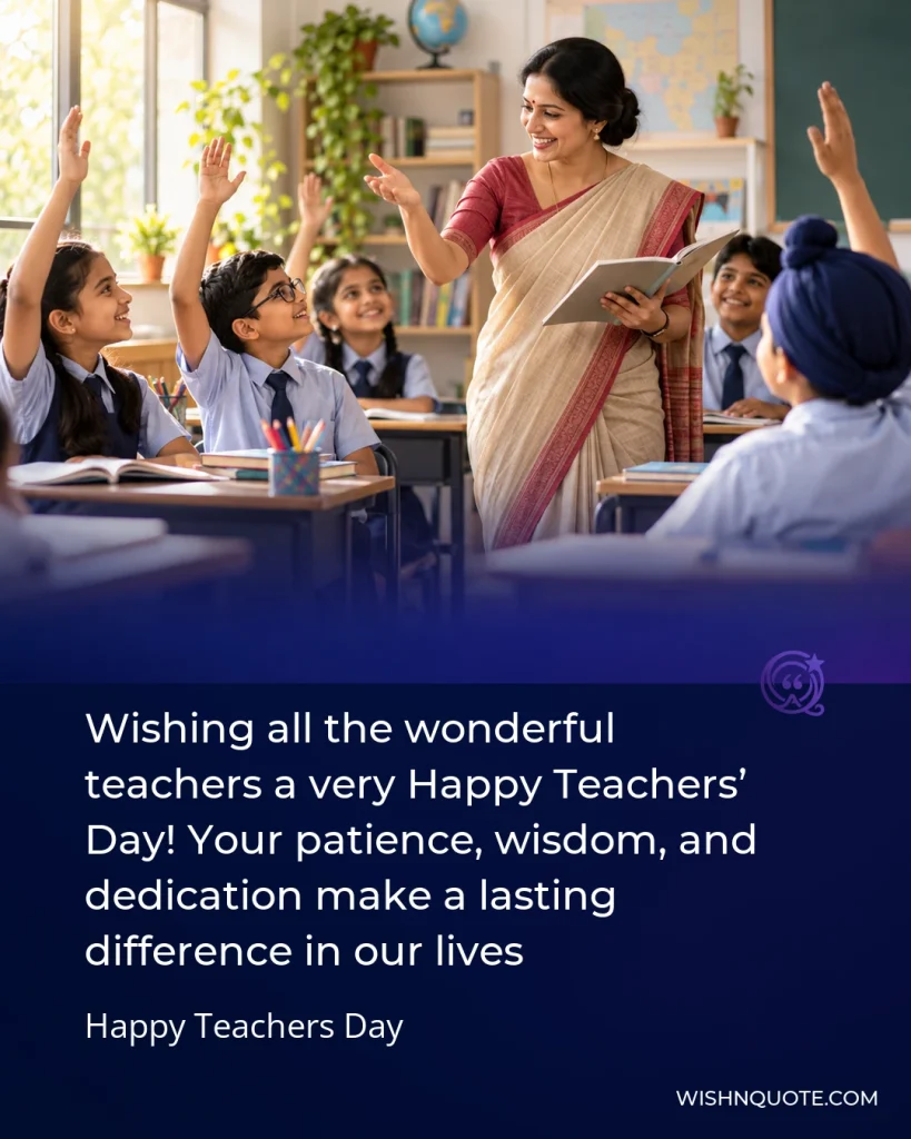 Wishing all the wonderful teachers a very Happy Teachers’ Day! Your patience, wisdom, and dedication make a lasting difference in our lives