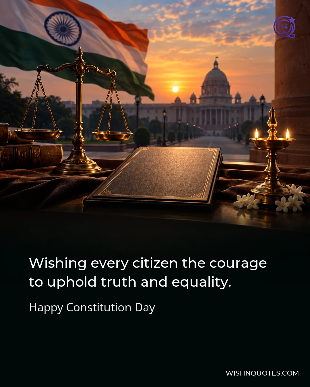 Wishing every citizen the courage to uphold truth and equality.