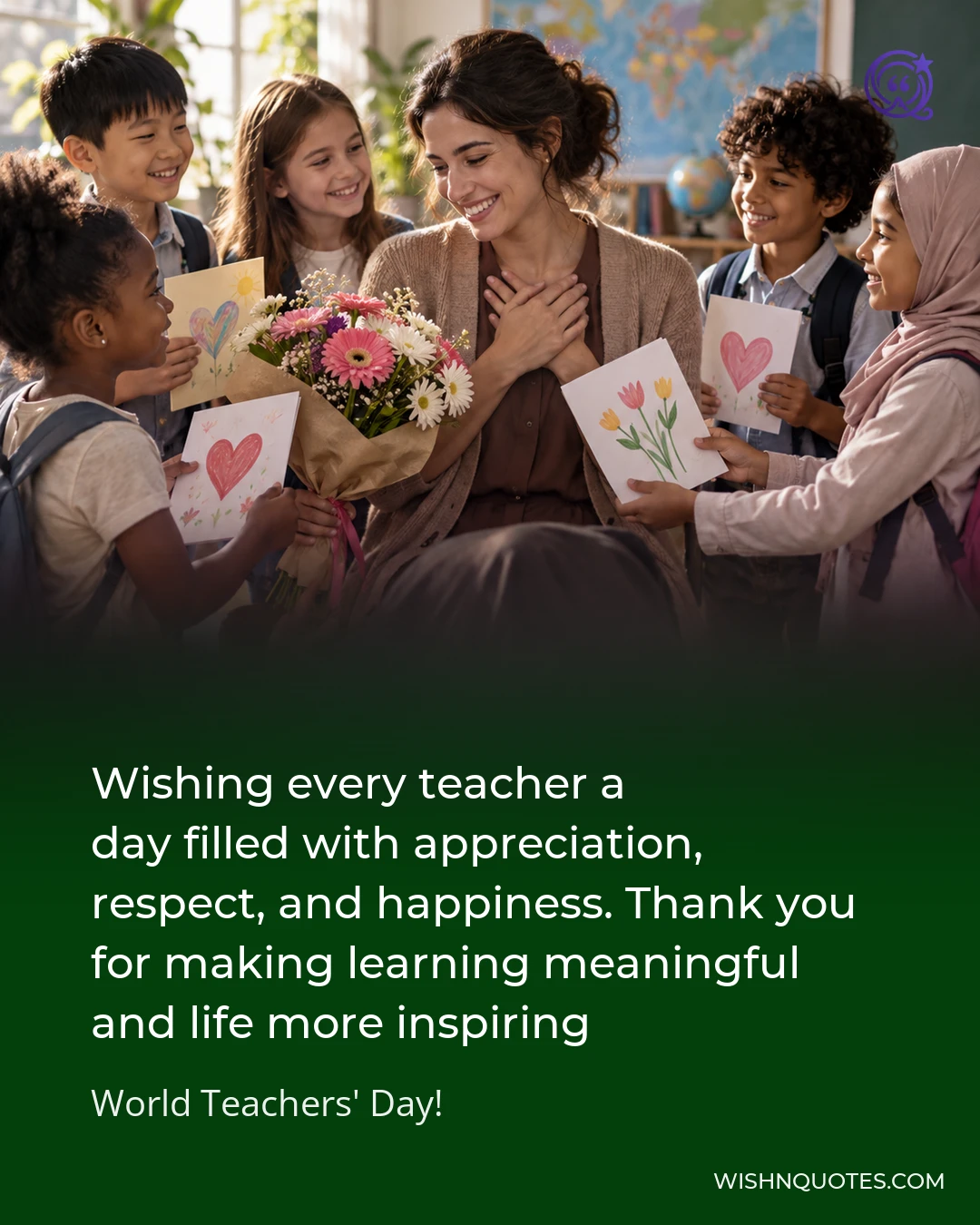 Wishing every teacher a day filled with appreciation, respect, and happiness. Thank you for making learning meaningful and life more inspiring