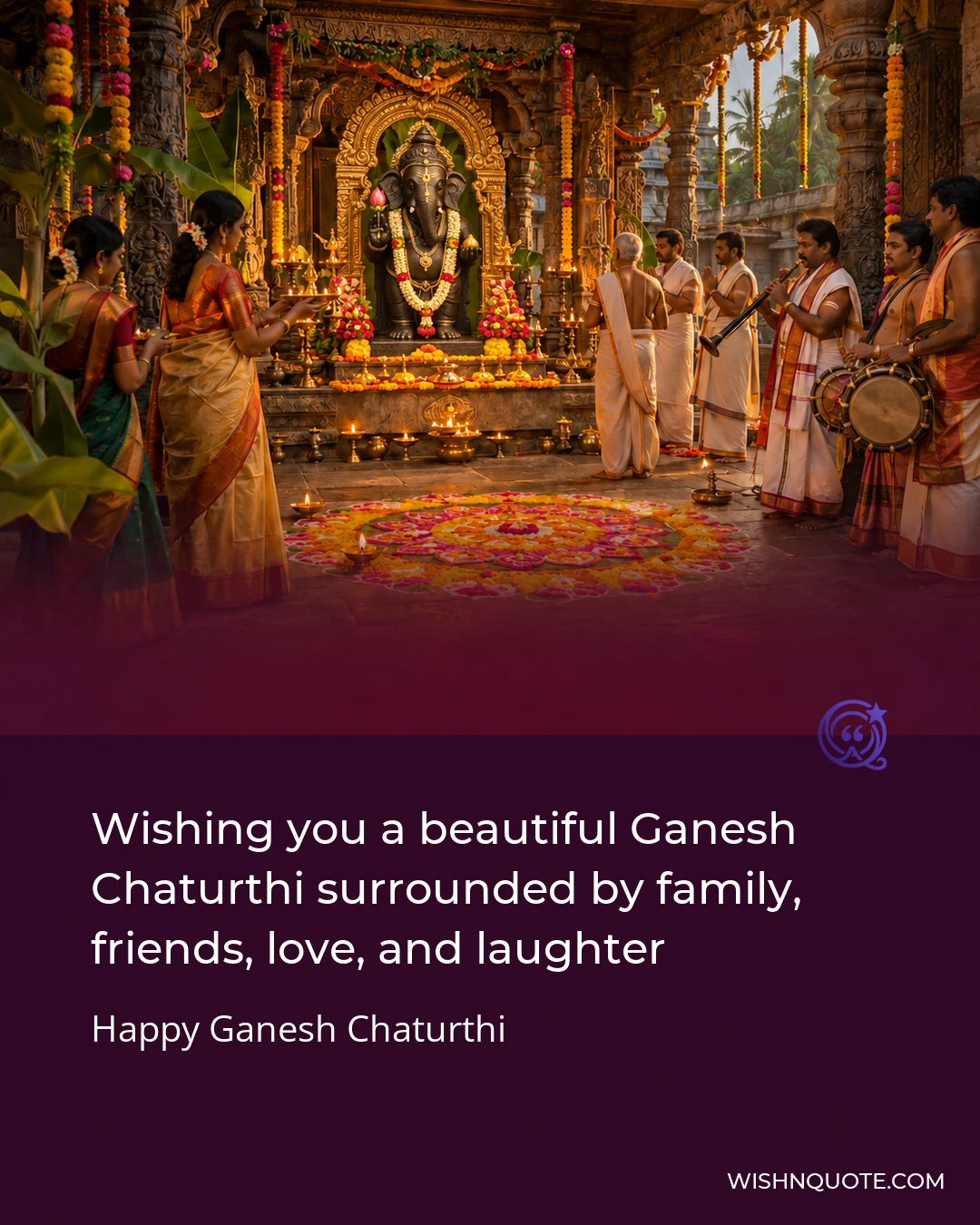 Wishing you a beautiful Ganesh Chaturthi surrounded by family, friends, love, and laughter