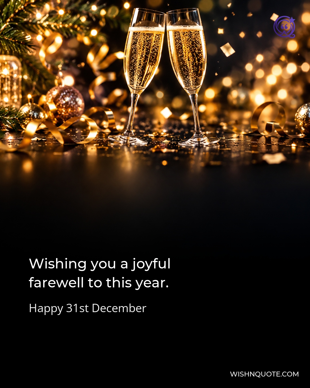 Wishing you a joyful farewell to this year.