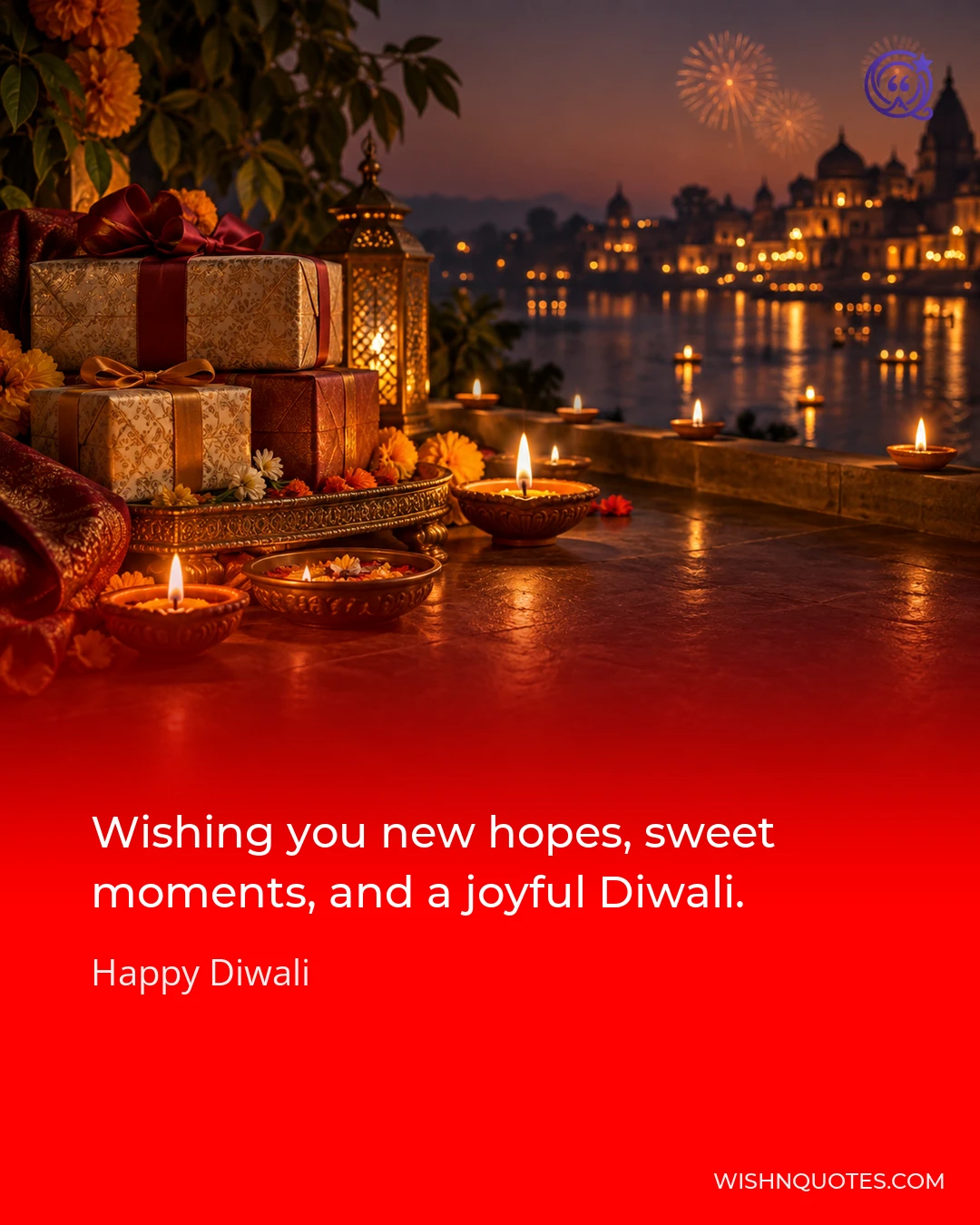 Wishing you new hopes, sweet moments, and a joyful Diwali.