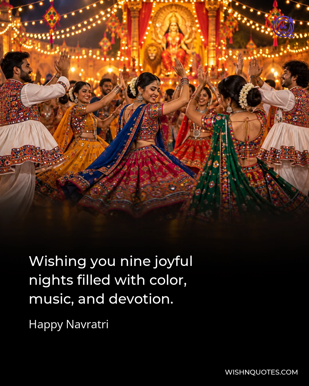 Wishing you nine joyful nights filled with color, music, and devotion.