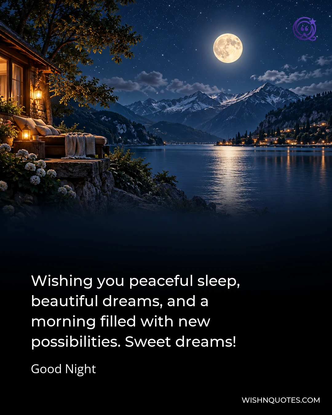 Wishing you peaceful sleep, beautiful dreams, and a morning filled with new possibilities. Sweet dreams!