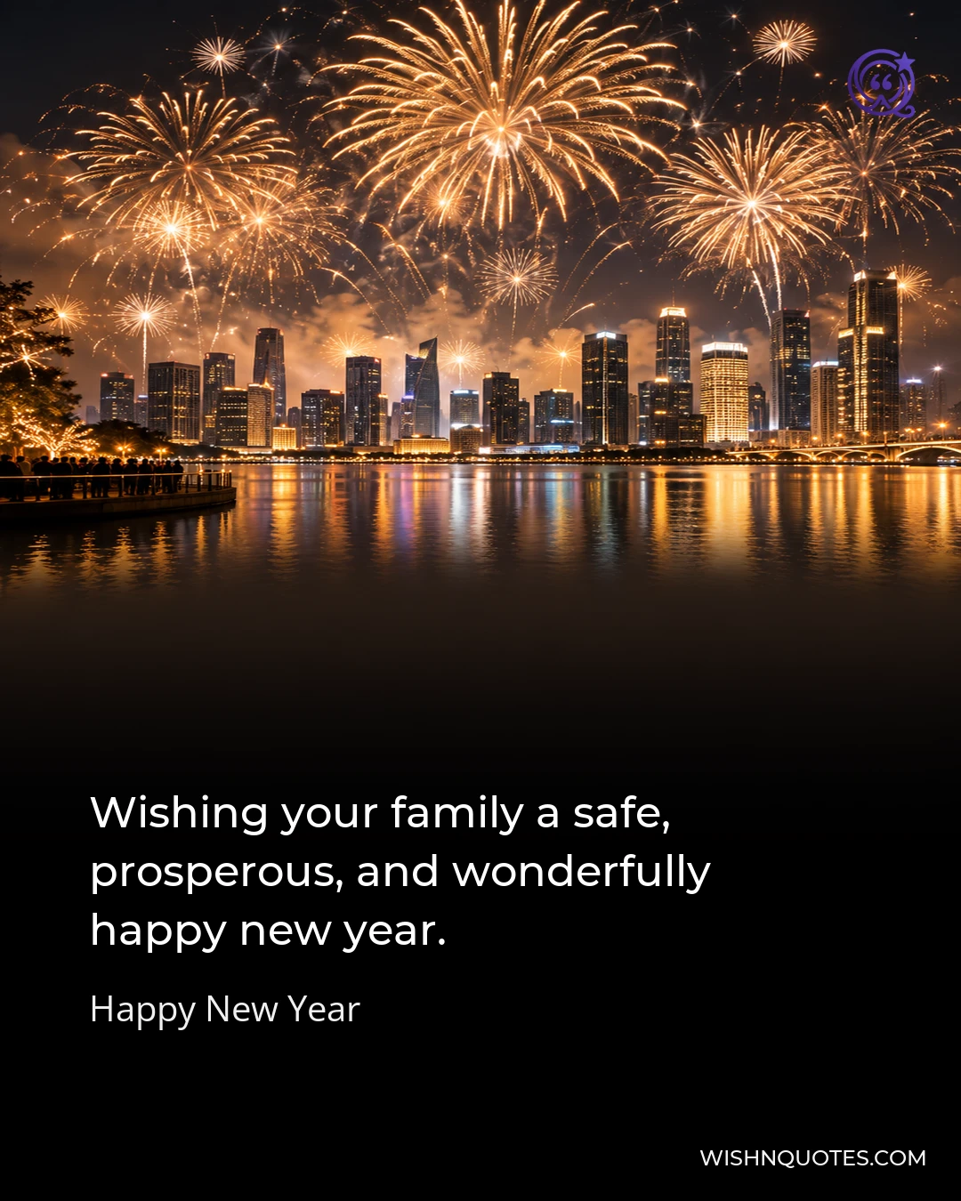Wishing your family a safe, prosperous, and wonderfully happy new year.