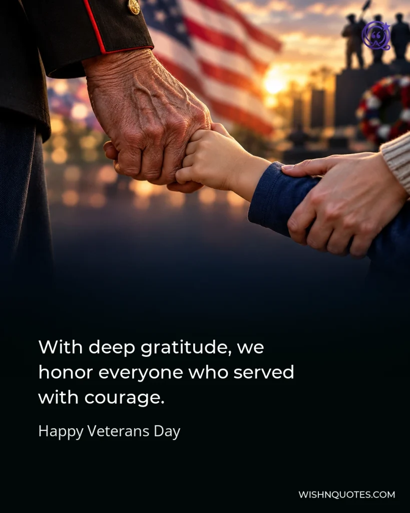 With deep gratitude, we honor everyone who served with courage.