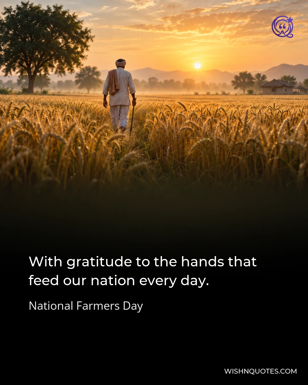 With gratitude to the hands that feed our nation every day.