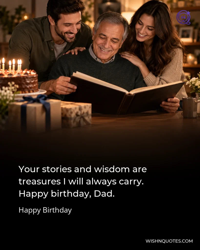 Your stories and wisdom are treasures I will always carry. Happy birthday, Dad.