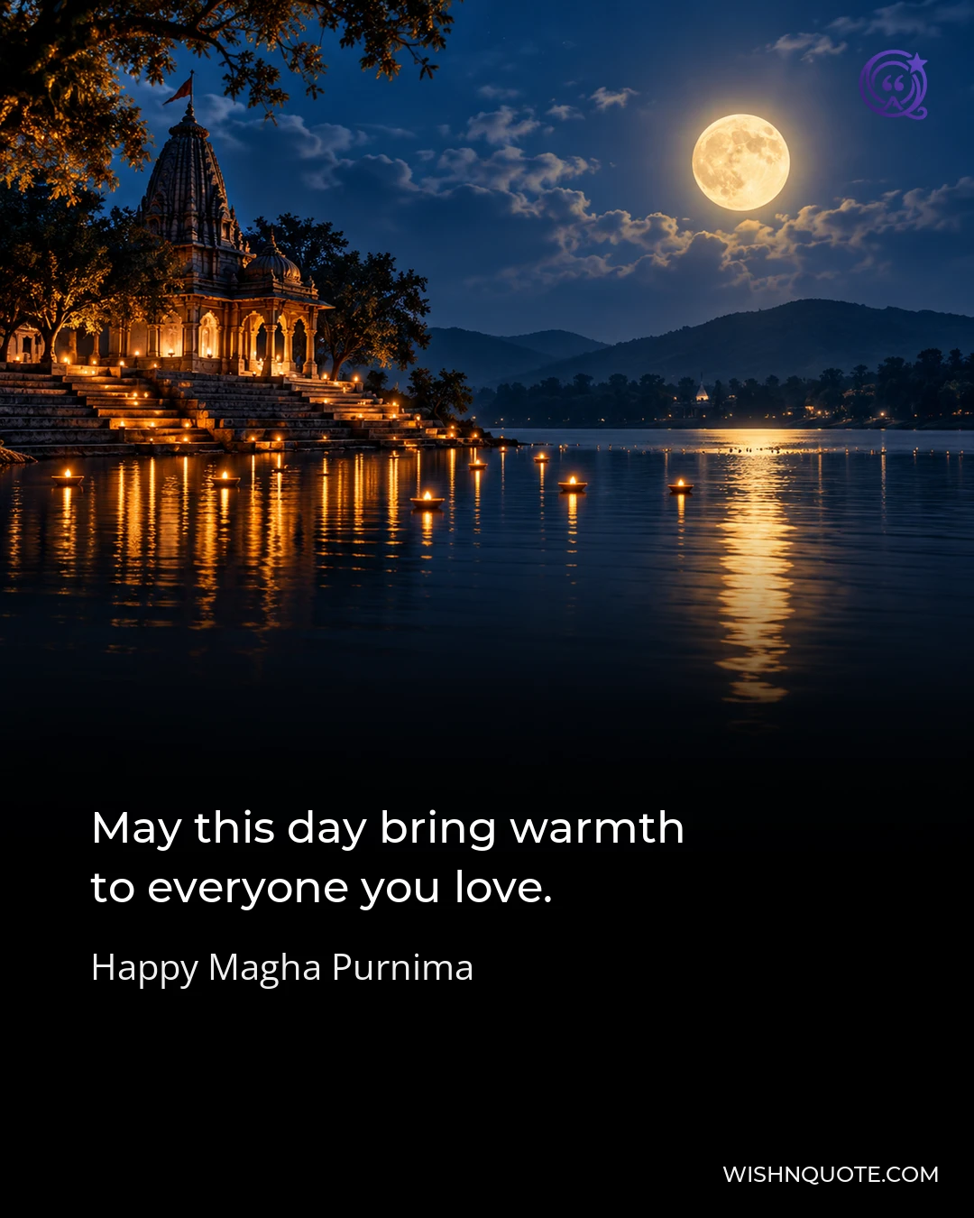 May this day bring warmth to everyone you love.